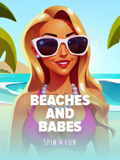 Beaches and Babes