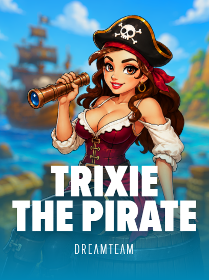 Trixie The Pirate
