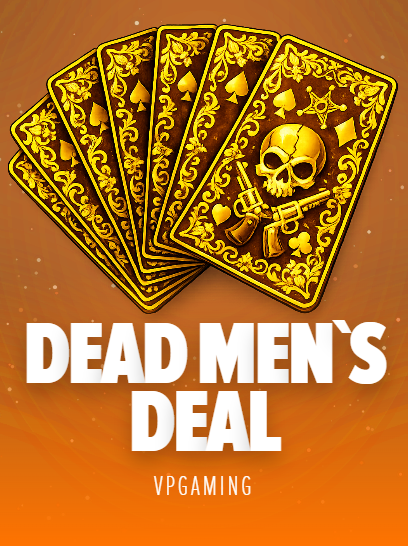 Dead Men`s Deal