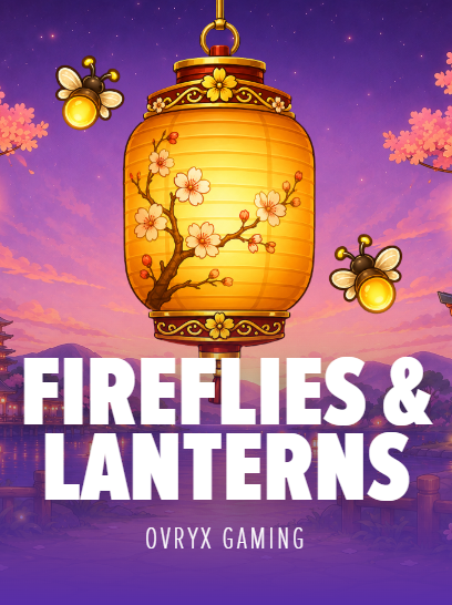 Fireflies and Lanterns